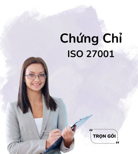 Dịch vụ Cấp chứng chỉ iso 27001:2013 | Uy Tín, Giá tốt