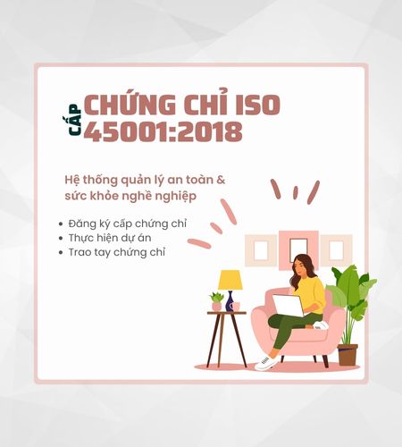 	Dịch vụ Cấp chứng chỉ ISO 45001 | Nhanh, Uy tín, Trọn gói