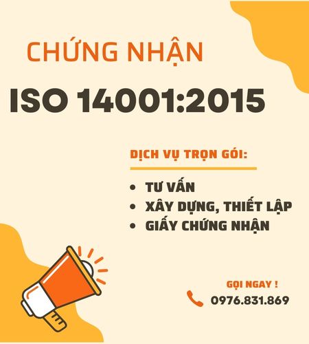 	Đăng ký Chứng nhận ISO 14001 - Xin giấy Chứng nhận ISO 14001 - Dịch vụ Tư vấn ISO 14001 100% Đạt kết quả